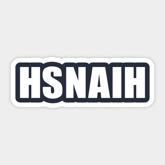 HSNAIH: The Shirt (light ink) Sticker by jonsolomon